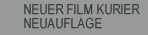 Neuer Filmkurier Neuauflage